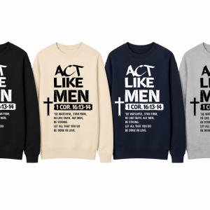 Act Like Men